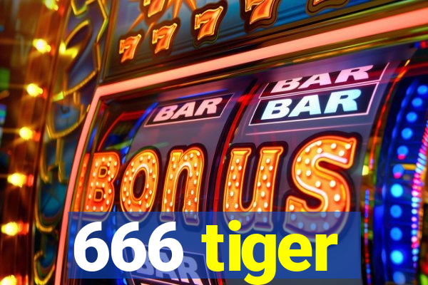 666 tiger